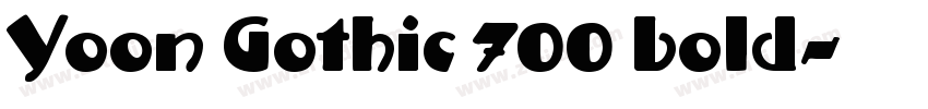 Yoon Gothic 700 bold字体转换